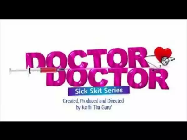 Video: Koffi – Doctor Doctor : Chinese Confusion